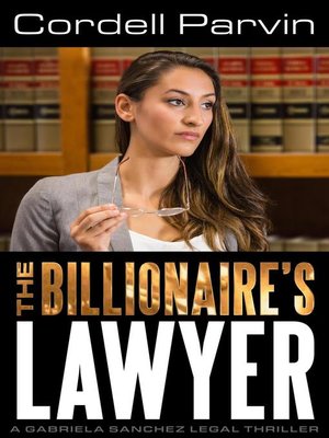 cover image of The Billionaire's Lawyer